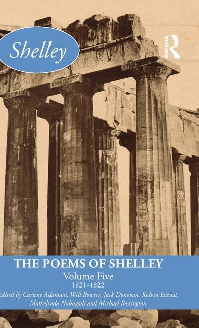 Cover: 9781138016644 | The Poems of Shelley: Volume Five | 1821-1822 | Adamson (u. a.) | Buch