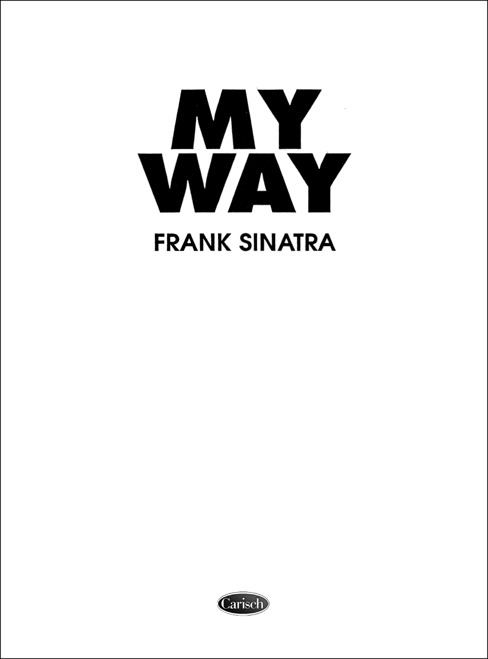 Cover: 9788882918972 | Frank Sinatra: My Way | Edition Carisch | EAN 9788882918972
