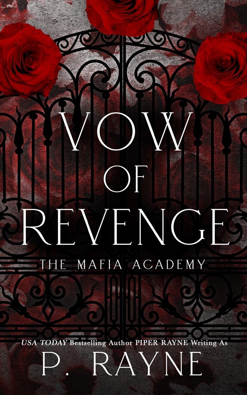 Cover: 9798887142333 | Vow of Revenge | P. Rayne | Taschenbuch | Mafia Academy | Paperback