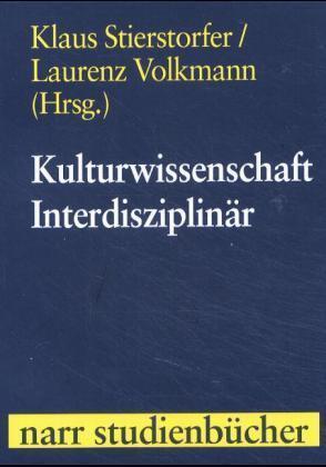 Cover: 9783823361244 | Kulturwissenschaft Interdisziplinär | narr studienbücher | Taschenbuch