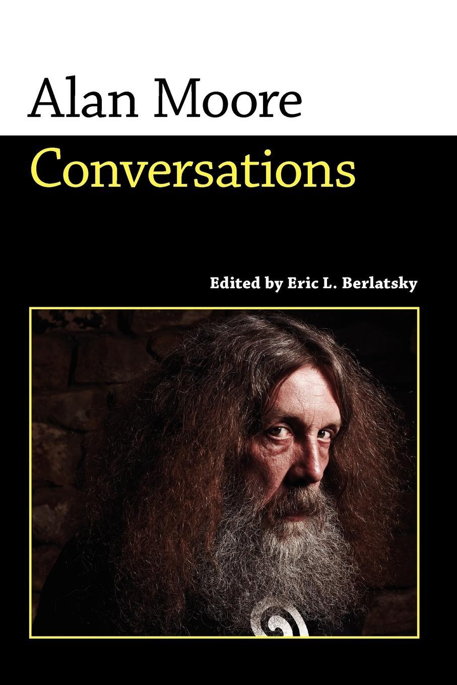 Cover: 9781617031595 | Alan Moore | Conversations | Alan Moore | Taschenbuch | Paperback