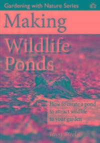 Cover: 9781908241481 | Making Wildlife Ponds | Jenny Steel | Taschenbuch | Englisch | 2016