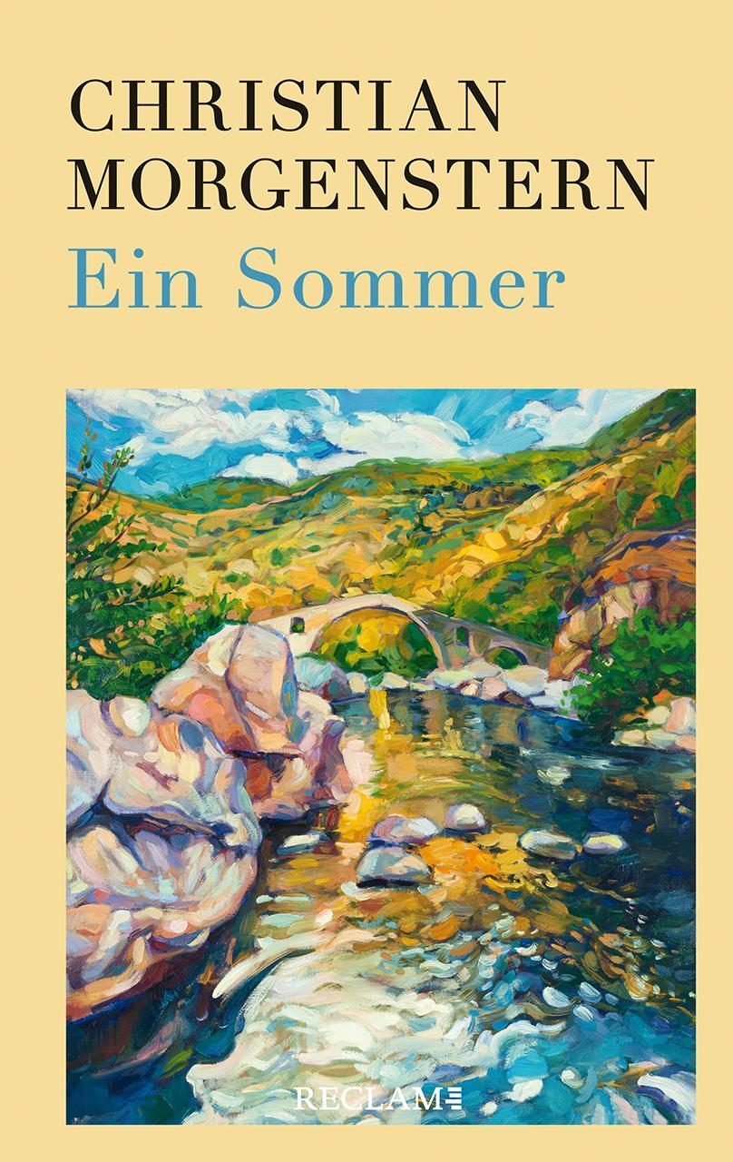 Cover: 9783150114469 | Ein Sommer | Verse | Christian Morgenstern | Buch | Deutsch | 2023