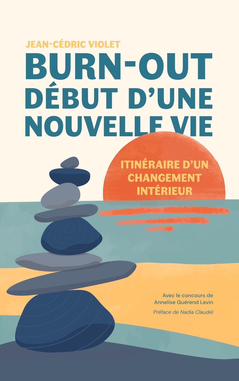 Cover: 9782322523054 | Burn-out, début d'une nouvelle vie | Jean-Cédric Violet (u. a.) | Buch