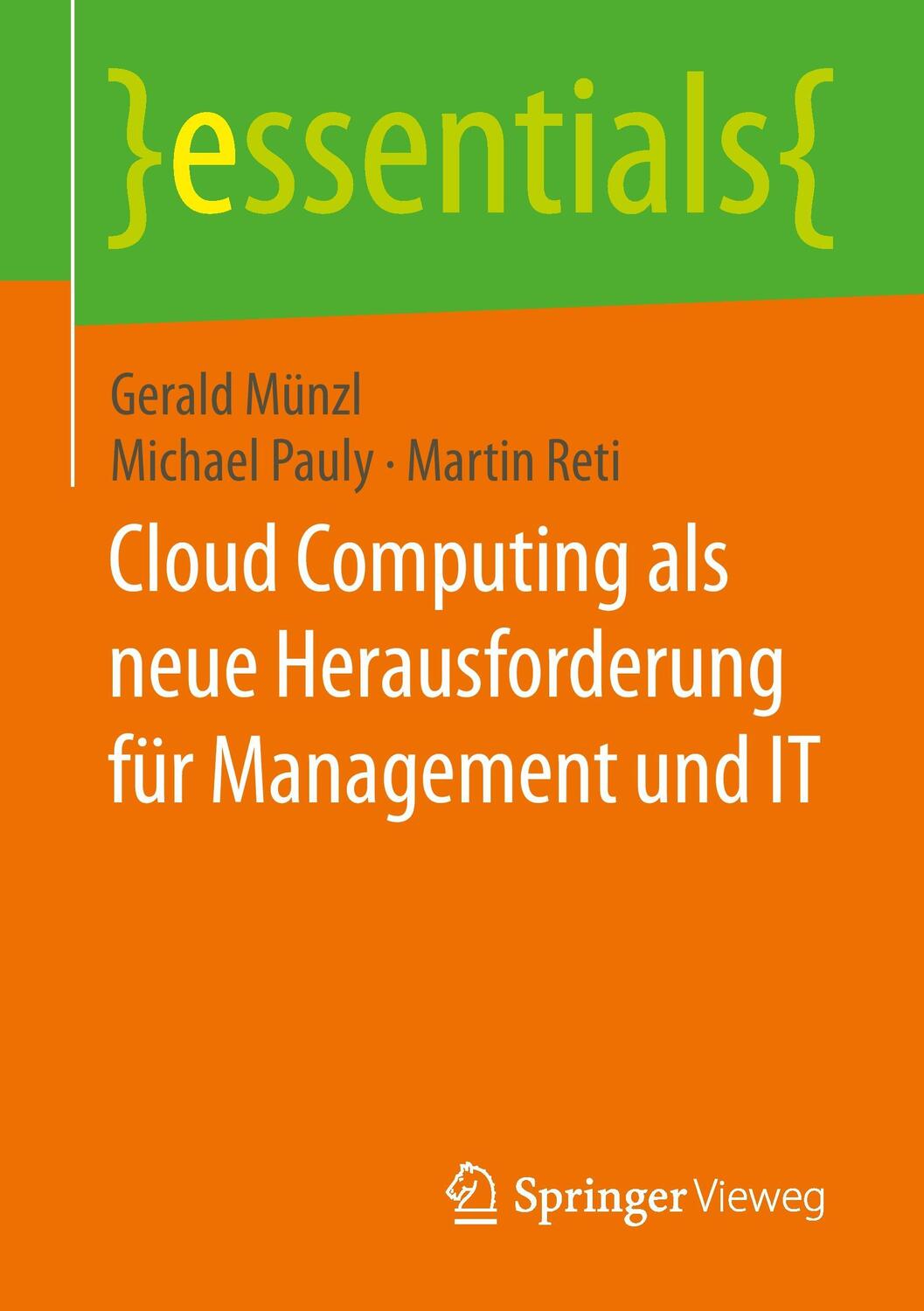 Cover: 9783662458310 | Cloud Computing als neue Herausforderung für Management und IT | Buch