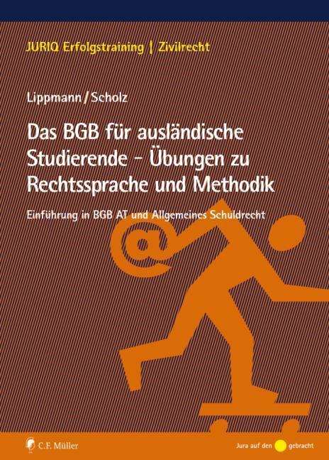 Cover: 9783811437050 | Das BGB für ausländische Studierende - Übungen zu Rechtssprache und...