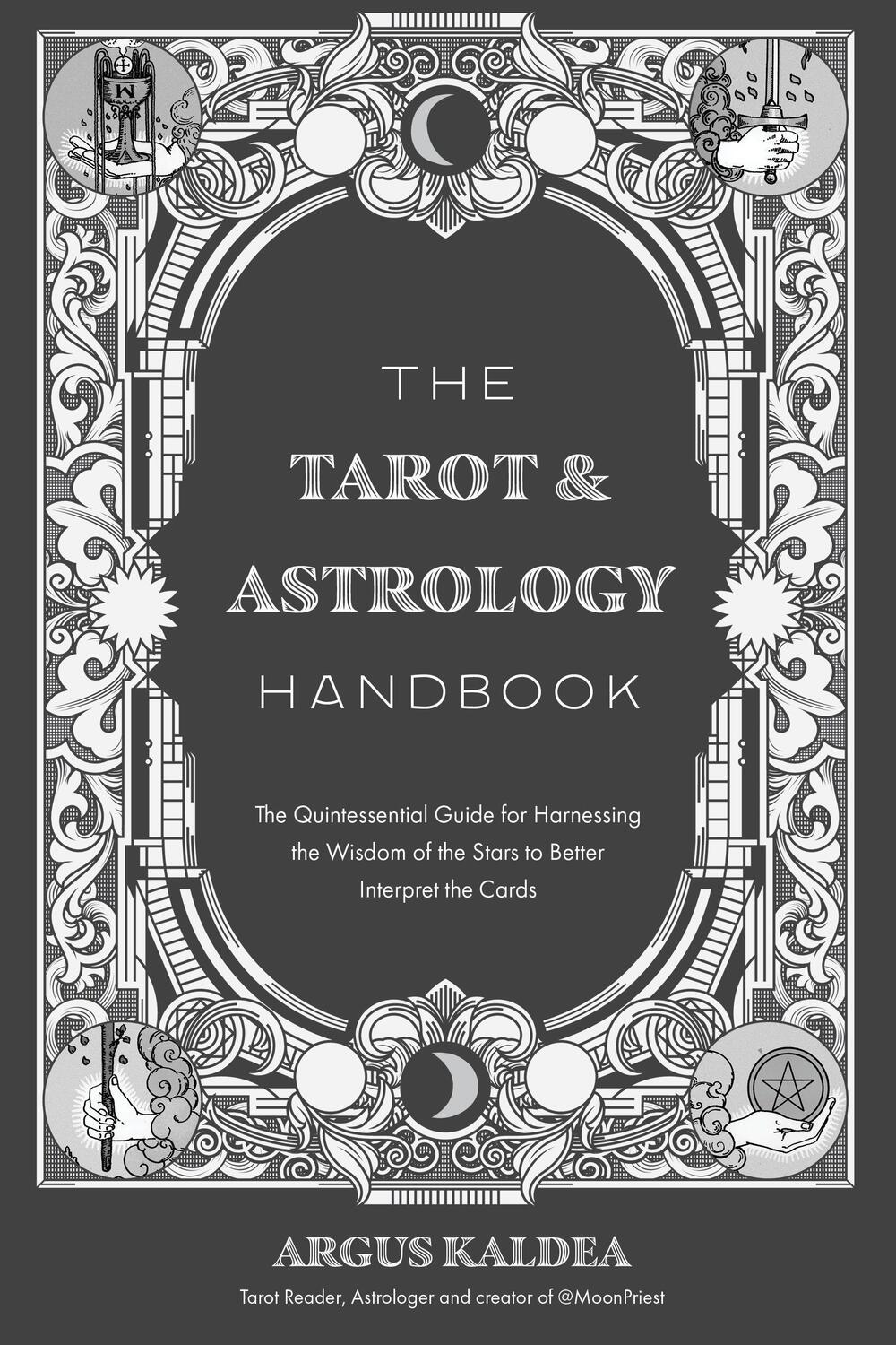 Cover: 9781645679745 | The Tarot &amp; Astrology Handbook | Argus Kaldea | Taschenbuch | Englisch