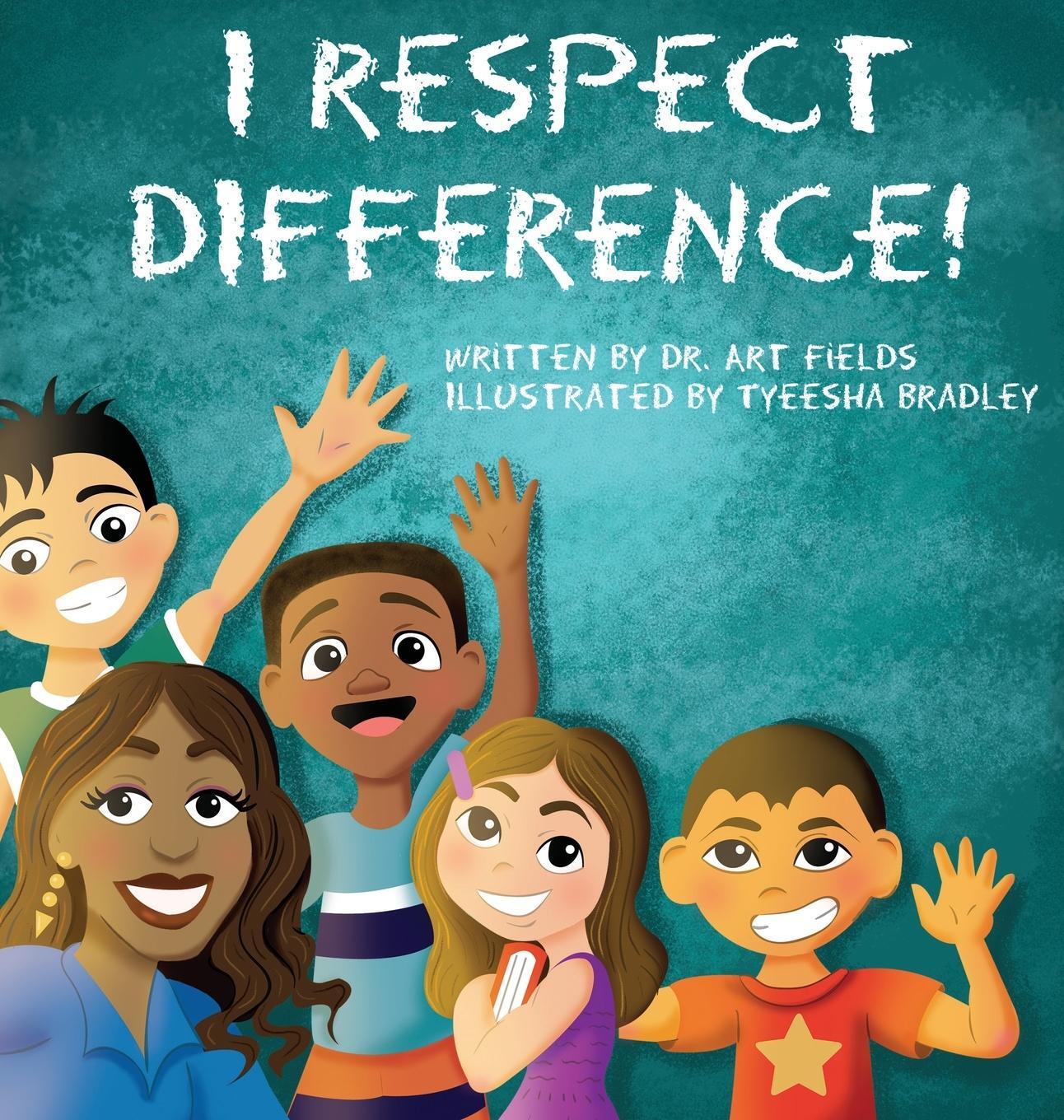 Cover: 9781735879826 | I Respect Difference | Arthur Fields | Buch | Englisch | 2020