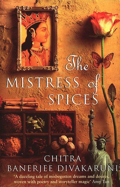 Cover: 9780552996709 | The Mistress of Spices | Chitra Banerjee Divakaruni | Taschenbuch