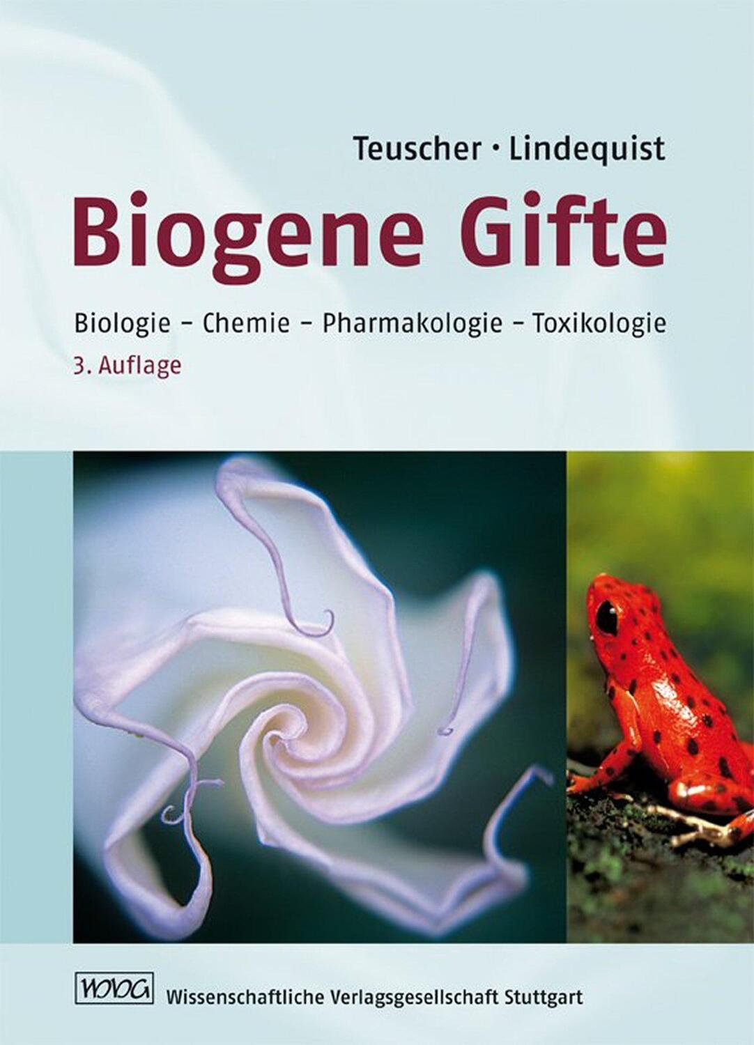 Cover: 9783804724389 | Biogene Gifte | Biologie, Chemie, Pharmakologie, Toxikologie | Buch