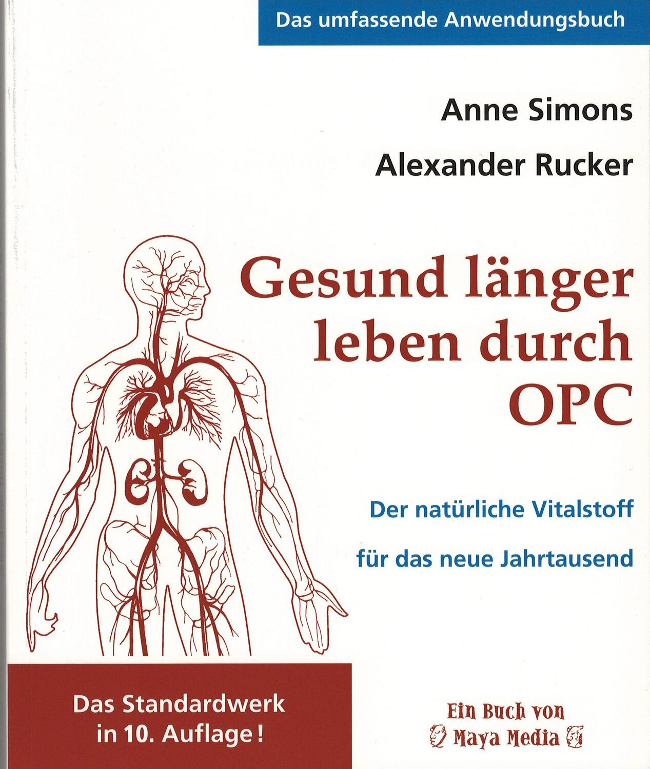 Cover: 9783944488370 | Gesund länger leben durch OPC | Anne Simons (u. a.) | Taschenbuch