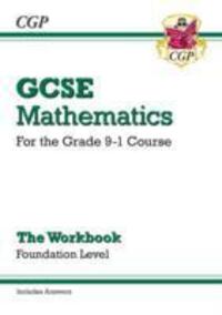 Cover: 9781782943846 | GCSE Maths Workbook: Foundation (includes answers) | CGP Books | Buch