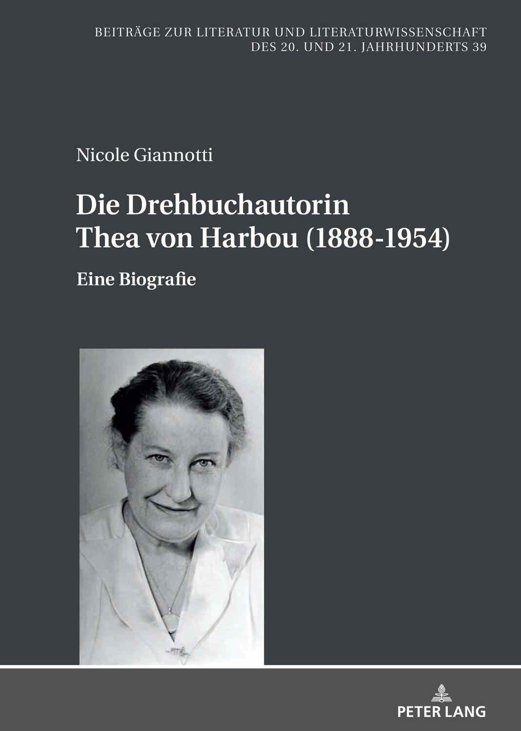 Cover: 9783631891155 | Die Drehbuchautorin Thea von Harbou (1888-1954) | Eine Biografie