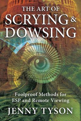 Cover: 9780738767963 | The Art of Scrying and Dowsing | Jenny Tyson | Taschenbuch | Englisch