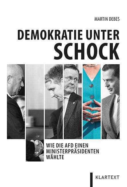 Cover: 9783837524314 | Demokratie unter Schock | Wie die AfD einen Ministerpräsidenten wählte