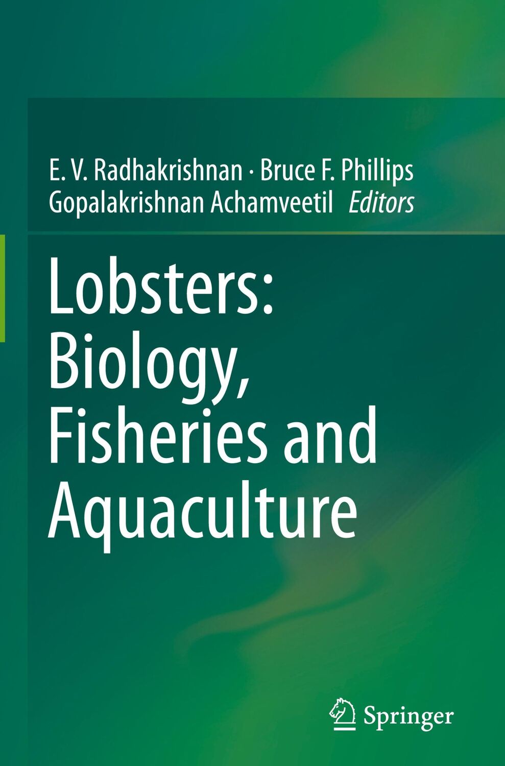 Cover: 9789813290938 | Lobsters: Biology, Fisheries and Aquaculture | Radhakrishnan (u. a.)