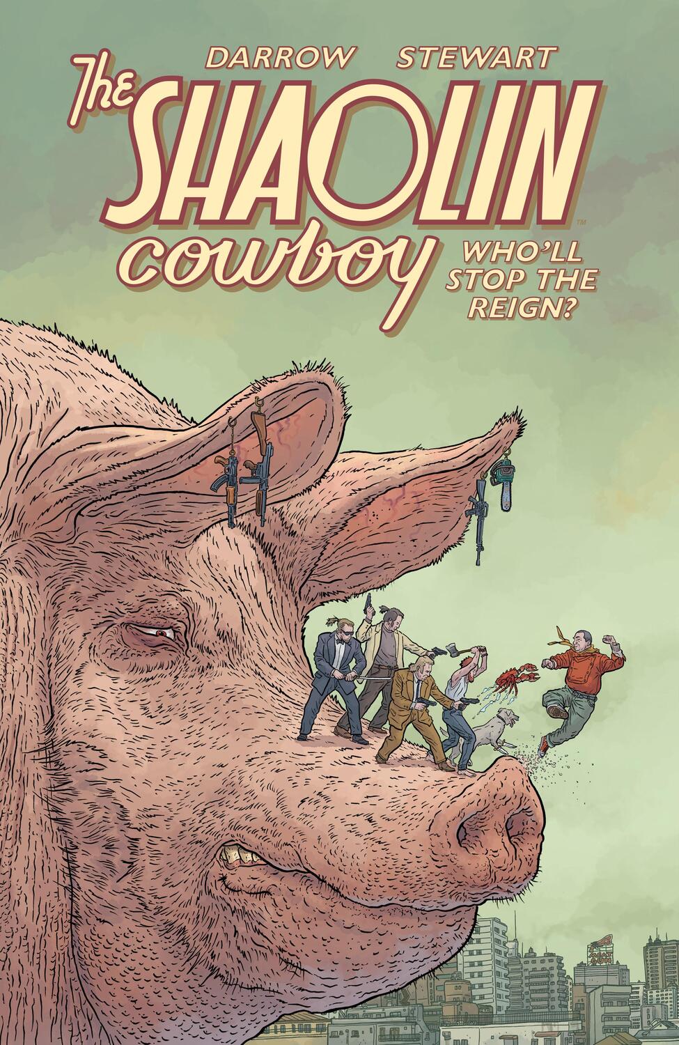 Cover: 9781506722047 | Shaolin Cowboy: Who'll Stop The Reign? | Geof Darrow (u. a.) | Buch