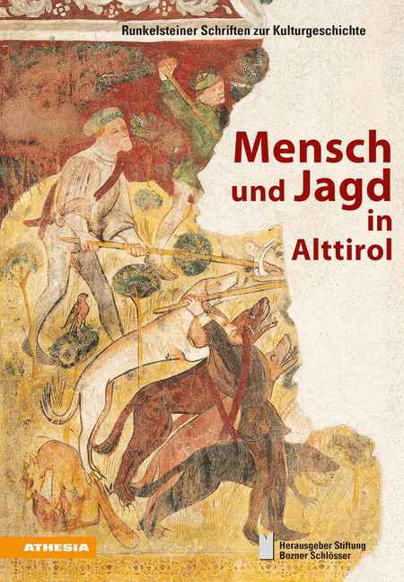 Cover: 9788868395056 | Mensch und Jagd in Alttirol | Katrin Burkhardt (u. a.) | Buch | 2020