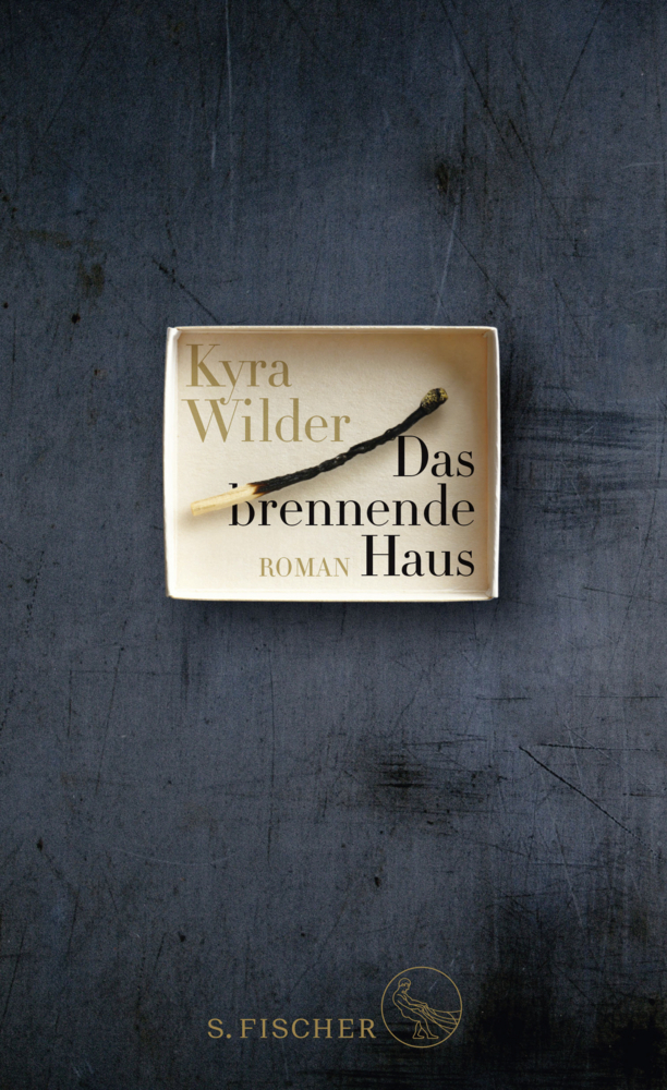 Cover: 9783103900101 | Das brennende Haus | Roman | Kyra Wilder | Buch | 256 S. | Deutsch