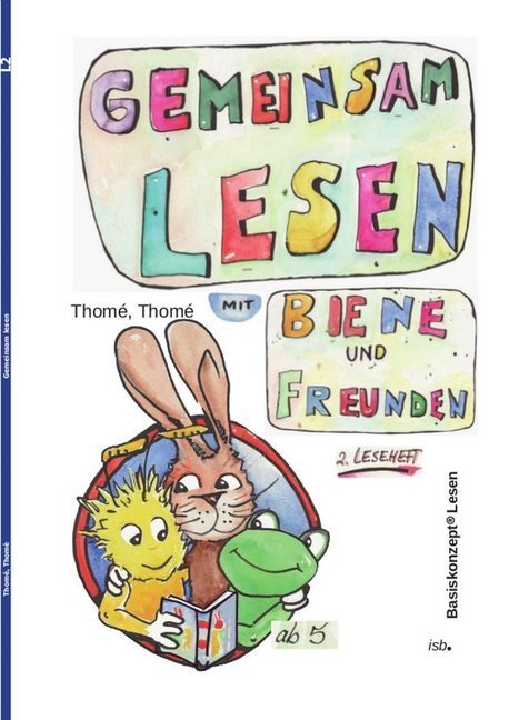 Cover: 9783942122139 | Gemeinsam lesen mit Biene und Freunden | Günther Thomé | Taschenbuch