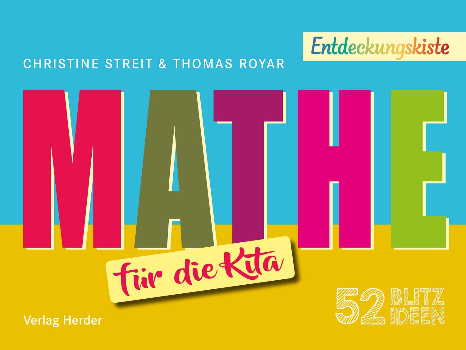 Cover: 9783451258251 | 52 Blitzideen: Mathe | Christine Streit (u. a.) | Taschenbuch | 2022
