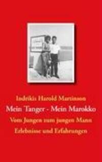 Cover: 9783833488726 | Mein Tanger Mein Marokko | Vom Jungen zum jungen Mann | Martinson