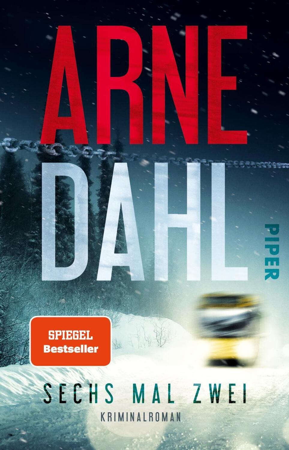 Cover: 9783492314152 | Sechs mal zwei | Kriminalroman | Arne Dahl | Taschenbuch | 400 S.