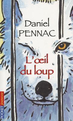 Cover: 9782266126304 | L' oeil du loup | Daniel Pennac | Taschenbuch | Pocket Jeunesse | 2003