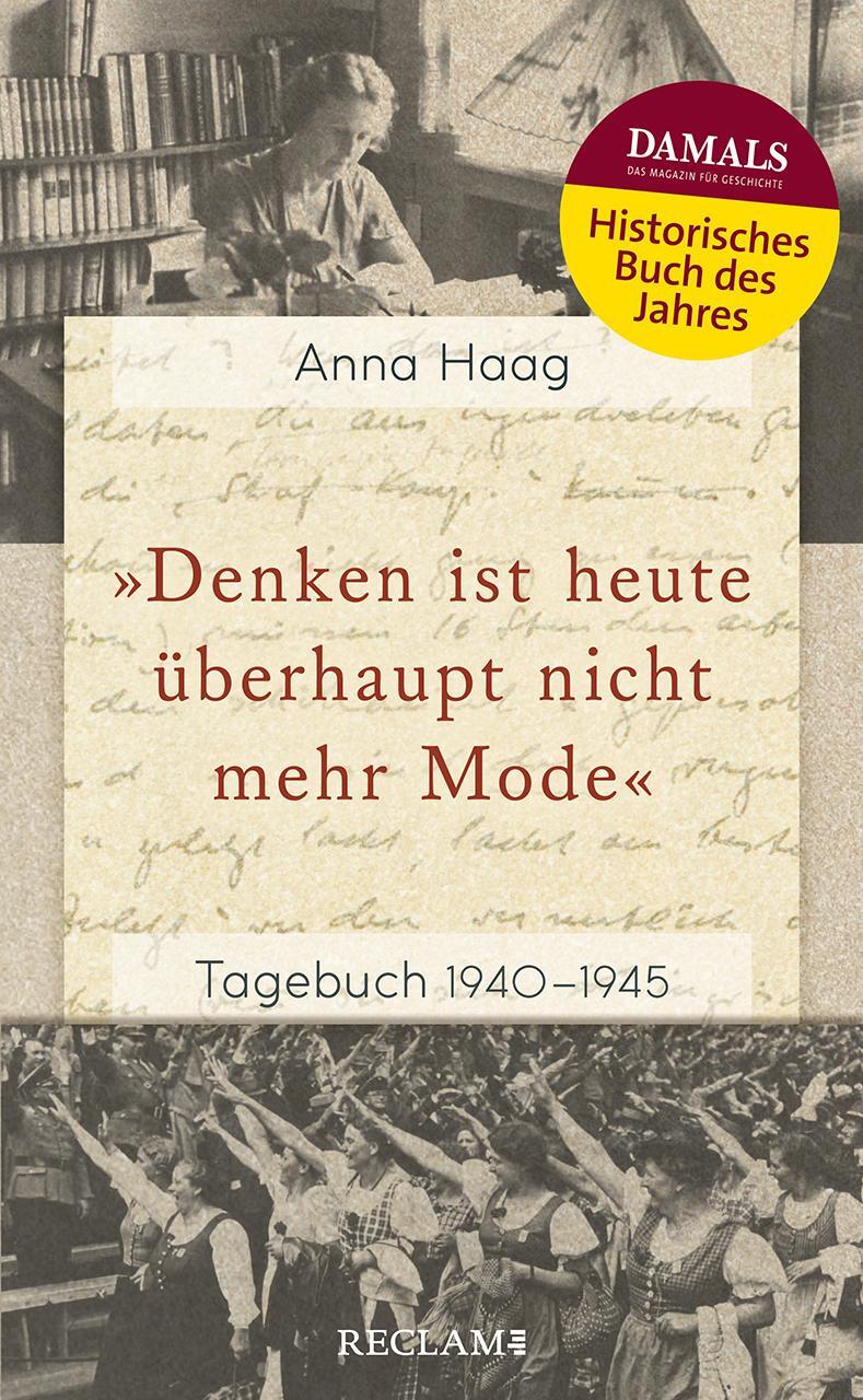 Cover: 9783150113134 | »Denken ist heute überhaupt nicht mehr Mode« | Tagebuch 1940-1945