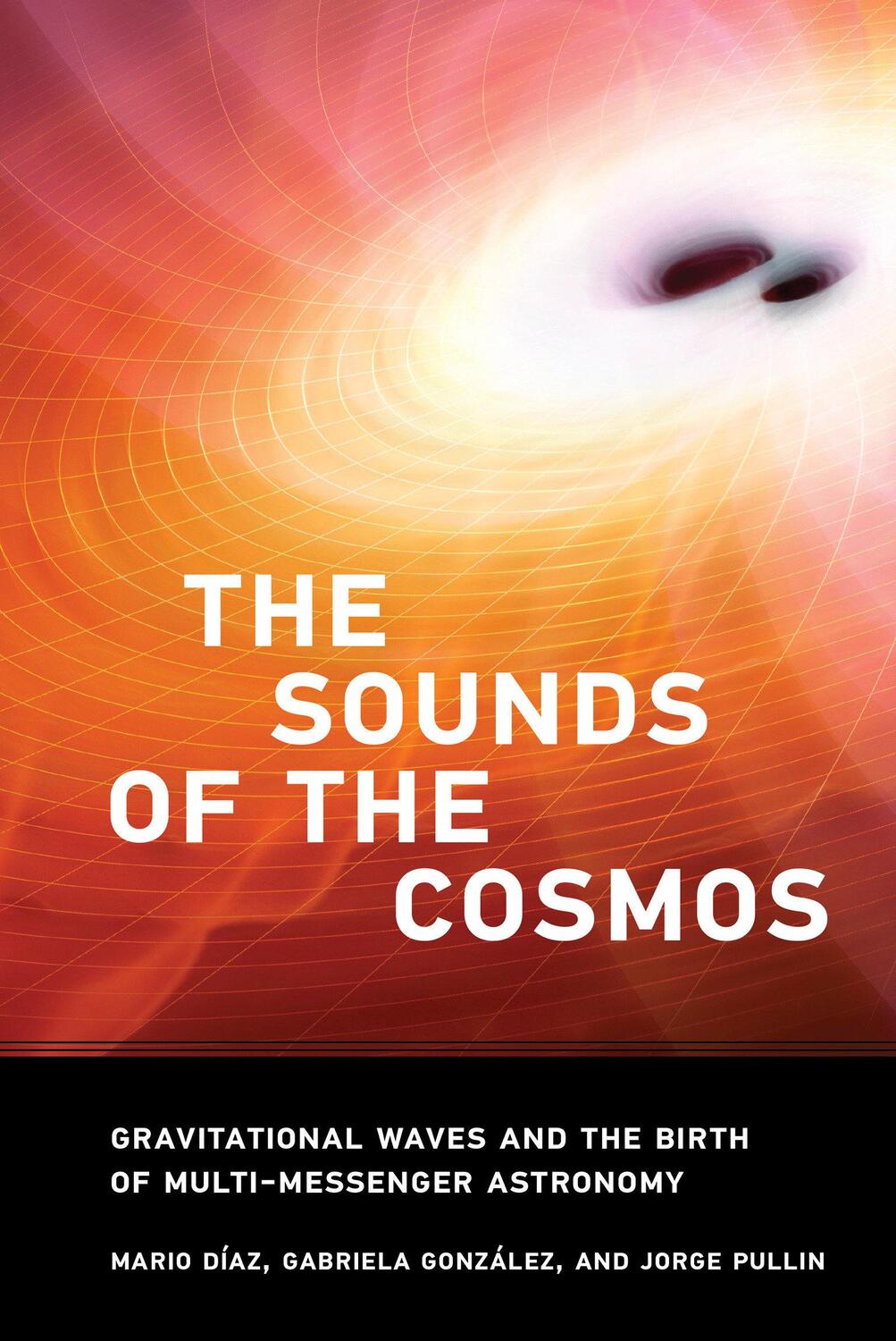 Cover: 9780262544948 | The Sound of the Cosmos | Mario Diaz (u. a.) | Buch | Englisch | 2023