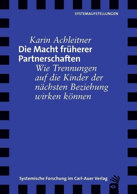 Cover: 9783849790400 | Die Macht früherer Partnerschaften | Karin Achleitner | Buch | 121 S.