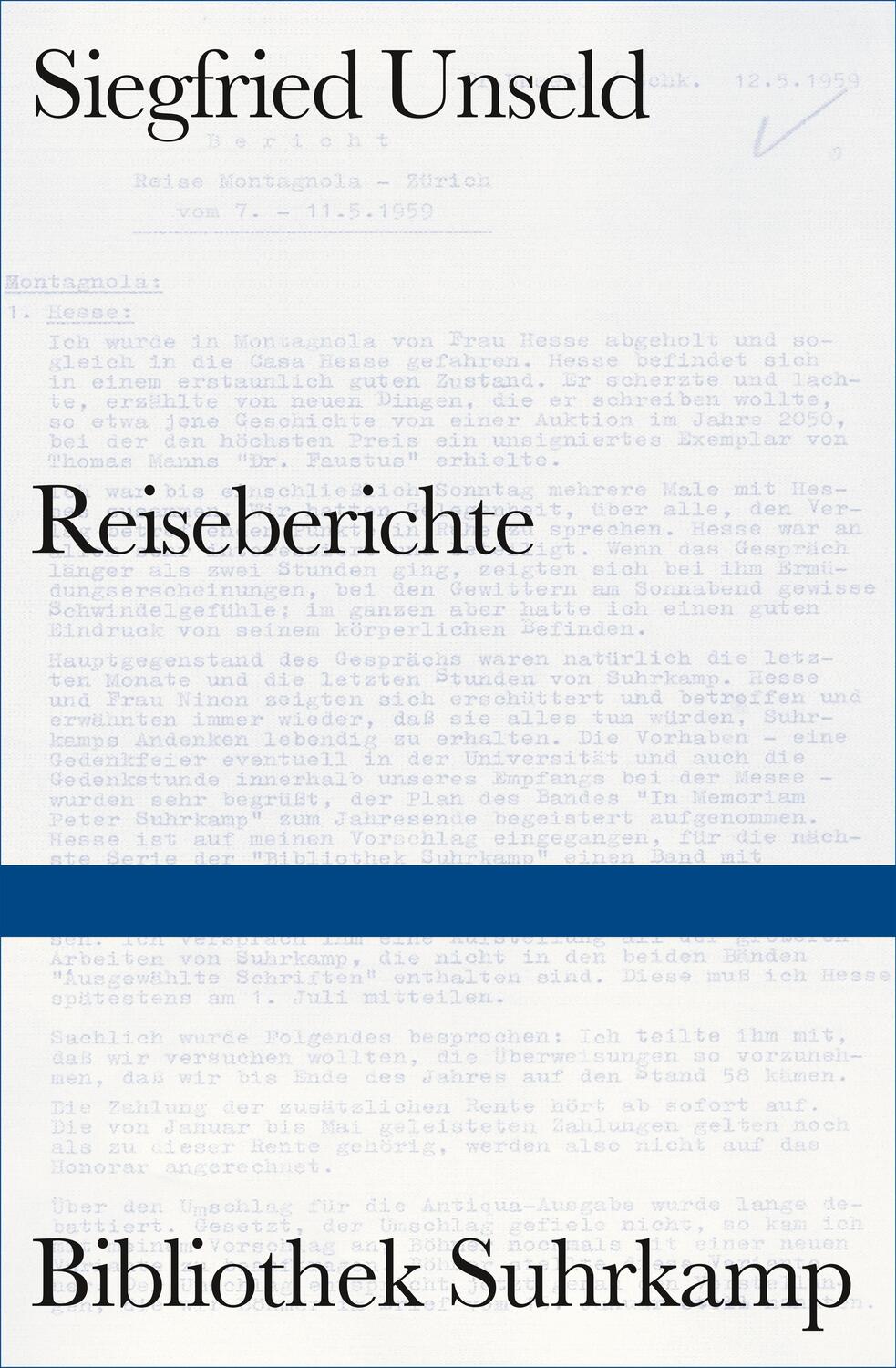 Cover: 9783518224519 | Reiseberichte | Siegfried Unseld | Buch | Bibliothek Suhrkamp | 2020