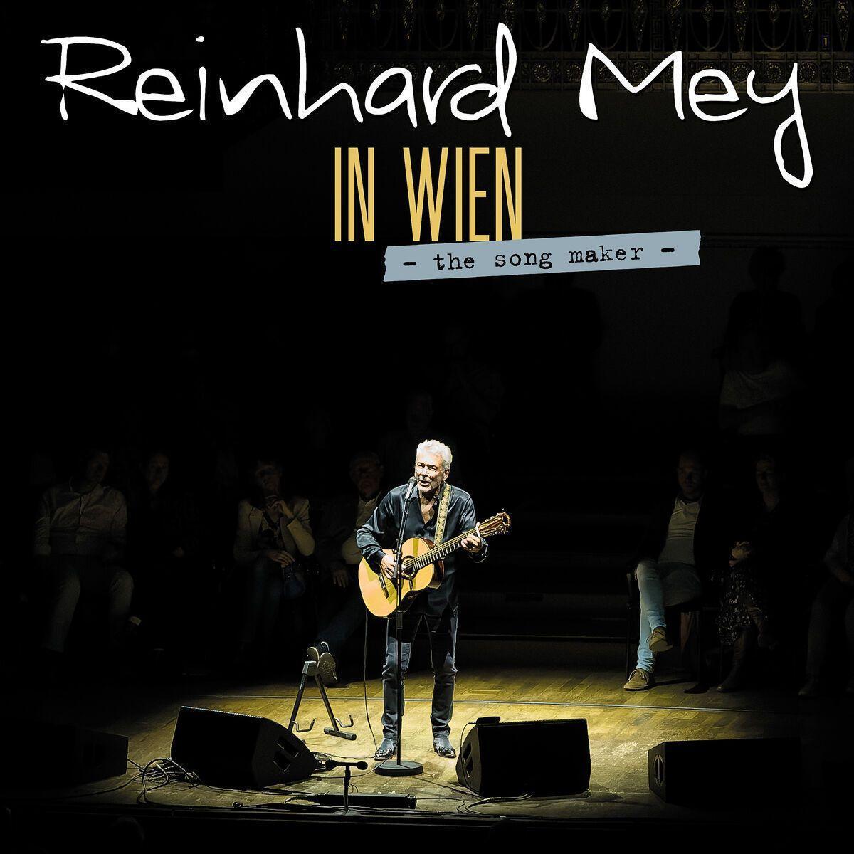 Cover: 602455236845 | Reinhard Mey: In Wien - The Song Maker | Reinhard Mey | Audio-CD