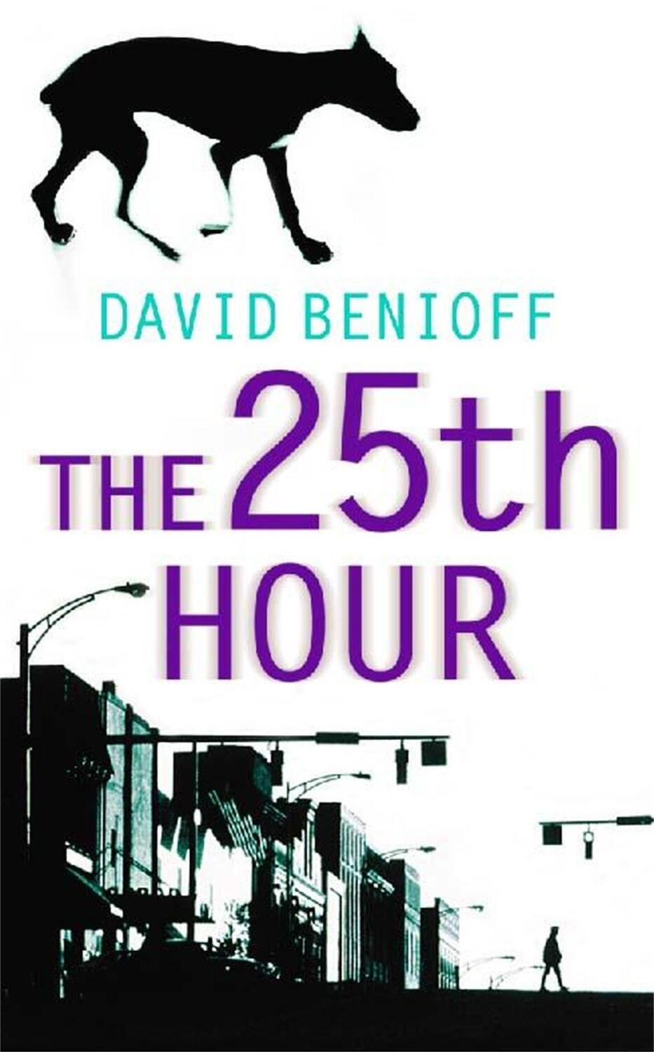Cover: 9780340822296 | The 25th Hour | David Benioff | Taschenbuch | Englisch | 2002