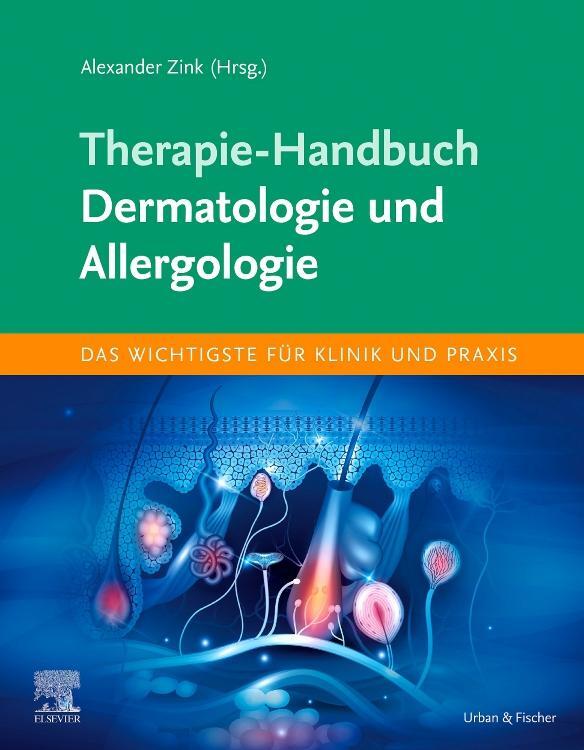 Cover: 9783437238376 | Therapie-Handbuch - Dermatologie und Allergologie | Alexander Zink