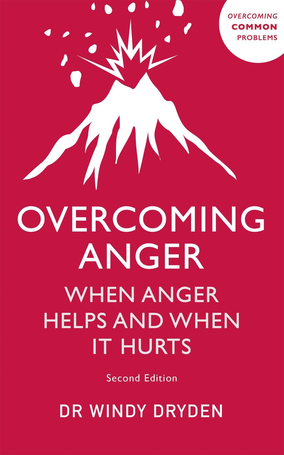 Cover: 9781529375398 | Overcoming Anger | When Anger Helps And When It Hurts | Windy Dryden