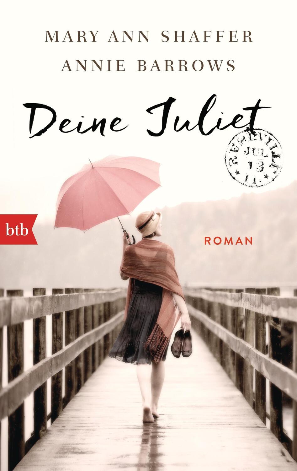Cover: 9783442713844 | Deine Juliet | Mary Ann Shaffer (u. a.) | Taschenbuch | Deutsch | 2015