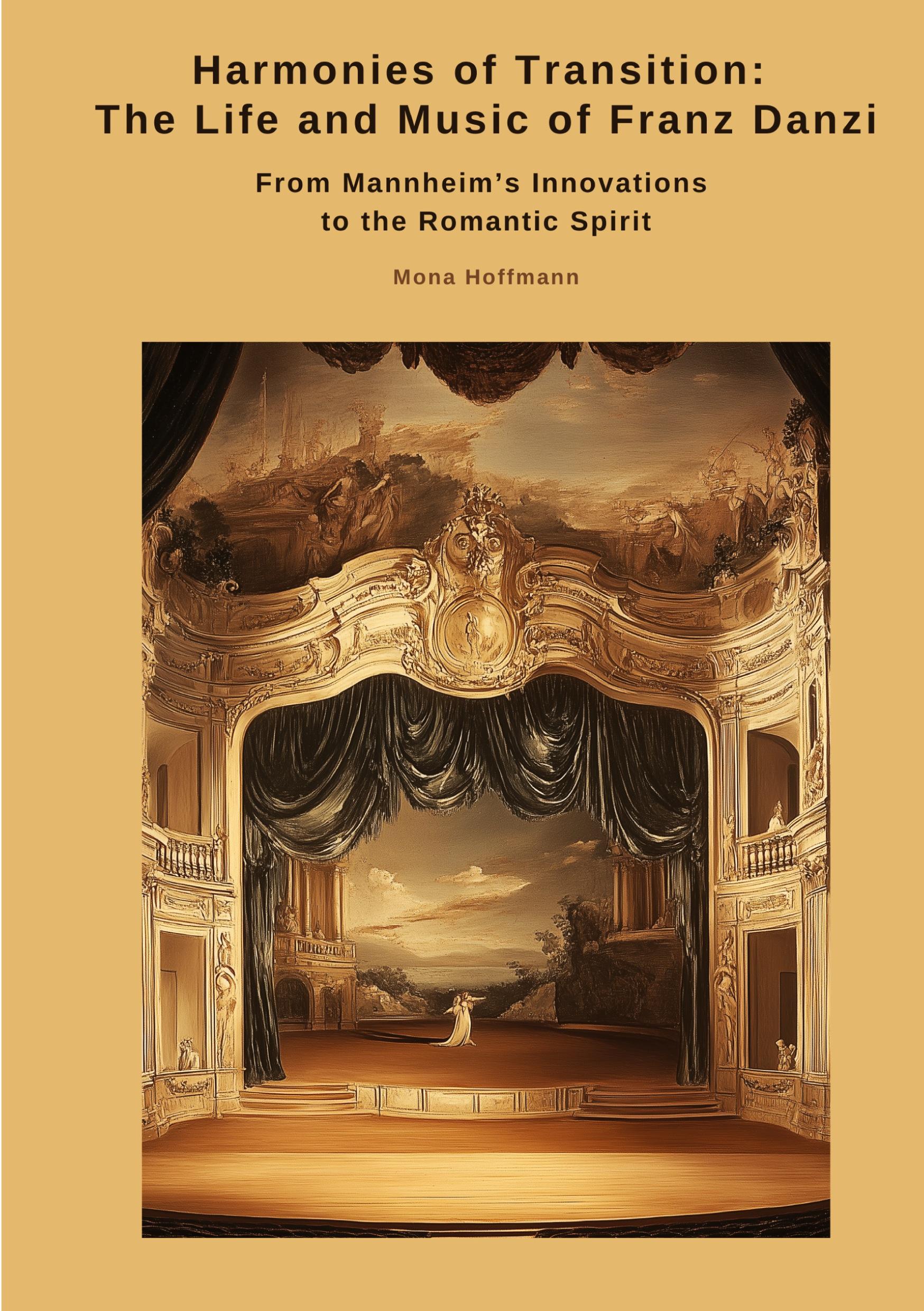 Cover: 9783384511928 | Harmonies of Transition: The Life and Music of Franz Danzi | Hoffmann