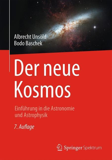 Cover: 9783662459928 | Der neue Kosmos | Einführung in die Astronomie und Astrophysik | Buch