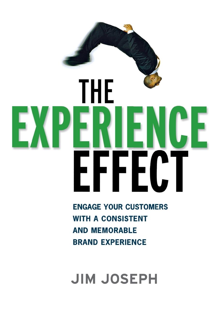 Cover: 9780814437599 | The Experience Effect | Jim Joseph | Taschenbuch | Englisch | 2010