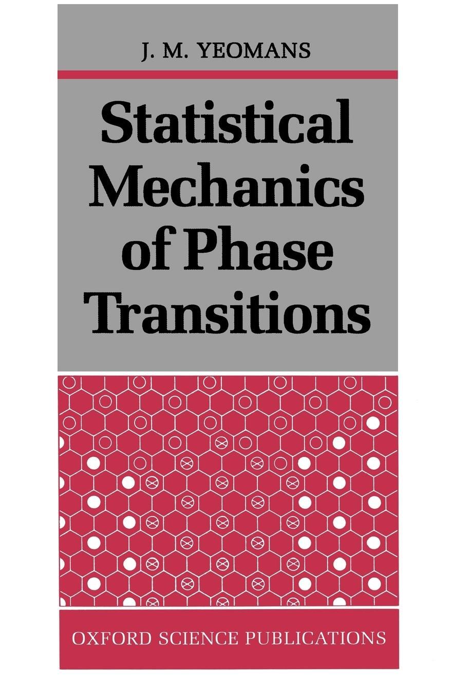 Cover: 9780198517306 | Statistical Mechanics of Phase Transitions | J. M. Yeomans | Buch