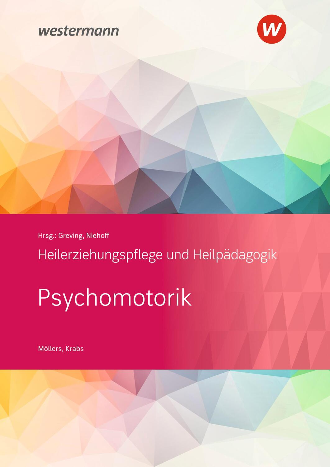 Cover: 9783427049135 | Heilerziehungspflege und Heilpädagogik. Schülerband. Psychomotorik