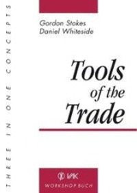 Cover: 9783924077167 | Tools of the Trade | Workshop-Buch | Gordon/Whiteside, Daniel Stokes