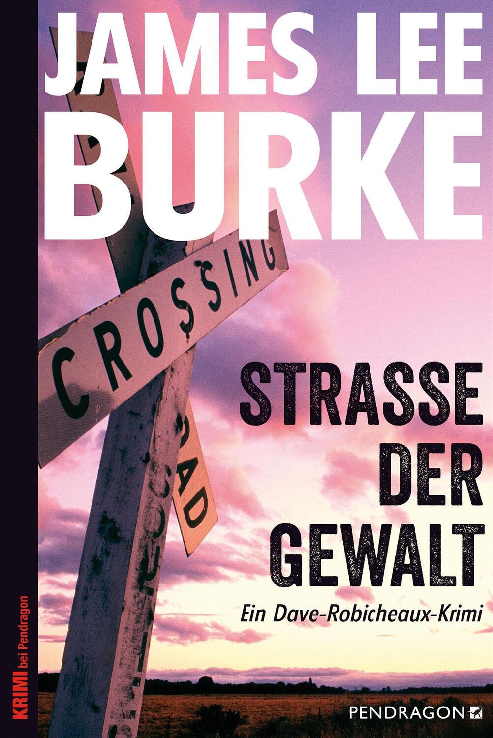Cover: 9783865325648 | Straße der Gewalt | Ein Dave-Robicheaux-Krimi, Band 13 | Burke | Buch