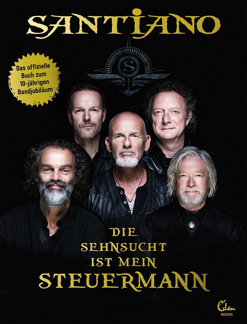 Cover: 9783959102919 | Die Sehnsucht ist mein Steuermann | Das erste offizielle Buch zur Band