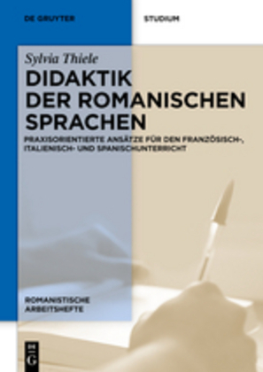 Cover: 9783110253825 | Didaktik der romanischen Sprachen | Sylvia Thiele | Buch | 2012