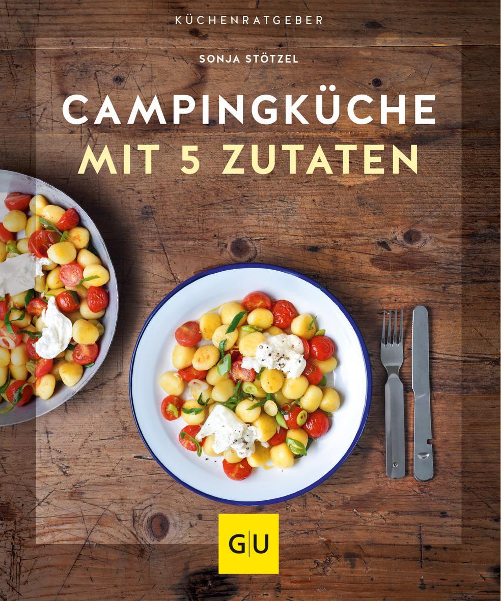 Cover: 9783833878473 | Campingküche mit 5 Zutaten | Sonja Stötzel | Taschenbuch | 64 S.
