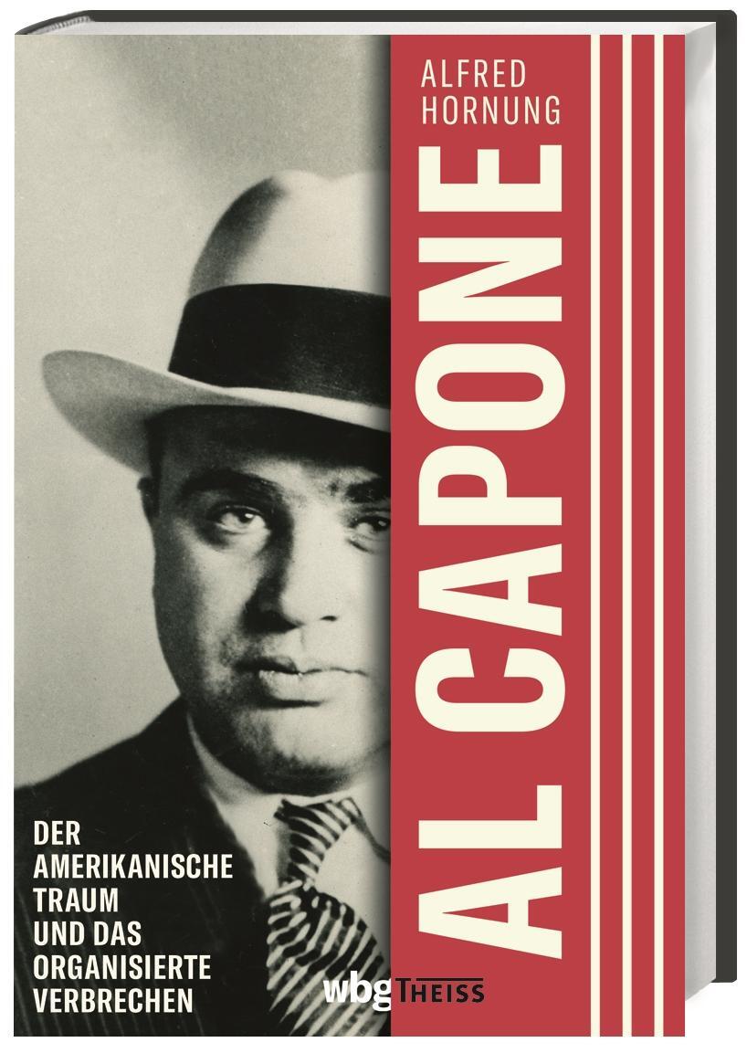 Cover: 9783806241297 | Al Capone | Alfred Hornung | Buch | 320 S. | Deutsch | 2021