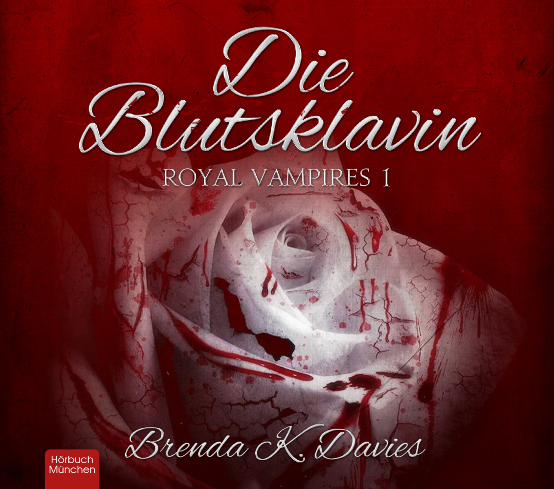 Cover: 9783987850233 | Die Blutsklavin | Royal Vampires 1 | Brenda K. Davies | Audio-CD