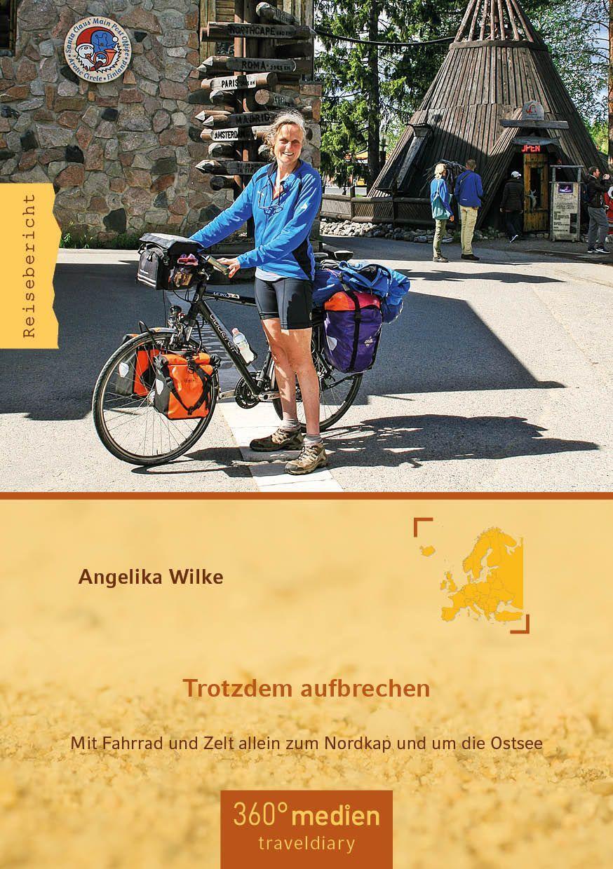 Cover: 9783947944132 | Trotzdem aufbrechen | Angelika Wilke | Taschenbuch | Deutsch | 2021
